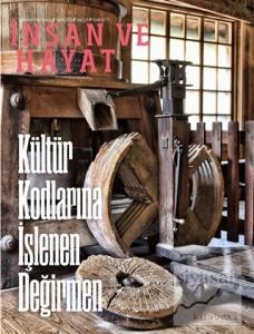 İnsan ve Hayat Dergisi Sayı: 132 Şubat 2021