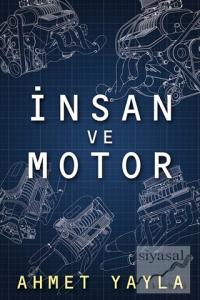 İnsan ve Motor