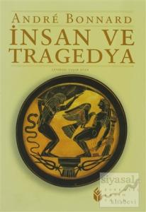 İnsan ve Tragedya