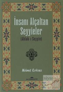 İnsanı Alçaltan Seyyieler