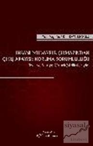 İnsani Müdahele Çıkmazından Çıkış Arayışı: Koruma Sorumluluğu