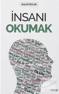 İnsanı Okumak