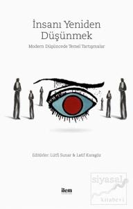 İnsanı Yeniden Düşünmek