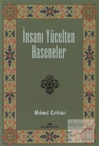 İnsanı Yücelten Haseneler