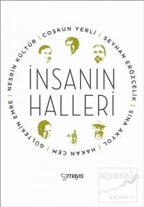 İnsanın Halleri