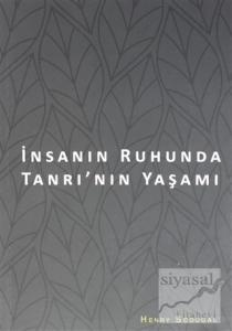 İnsanın Ruhunda Tanrı'nın Yaşamı