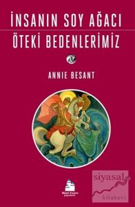 İnsanın Soy Ağacı Öteki Bedenlerimiz