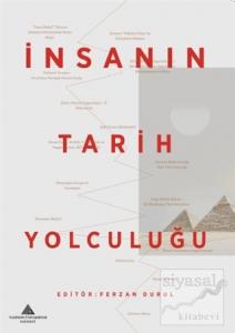 İnsanın Tarih Yolculuğu