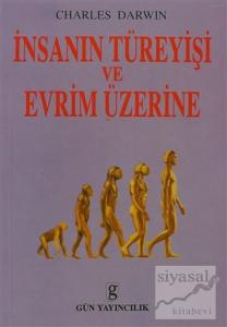 İnsanın Türeyişi ve Evrim Üzerine