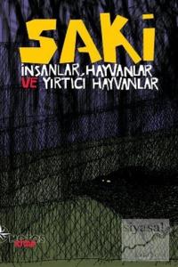 İnsanlar, Hayvanlar ve Yırtıcı Hayvanlar