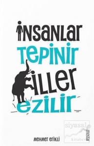 İnsanlar Tepinir Filler Ezilir