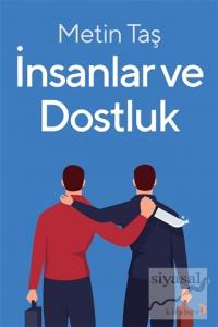 İnsanlar ve Dostluk