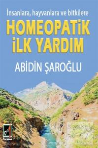 İnsanlara Hayvanlara ve Bitkilere Homeopatik İlk Yardım İnsanlara Hayvanlara ve Bitkilere Homeopatik İlk Yardım