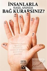 İnsanlarla Nasıl Anında Bağ Kurarsınız?