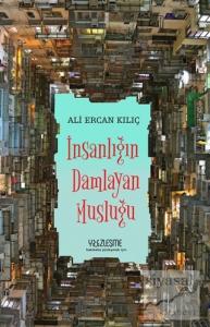İnsanlığın Damlayan Musluğu