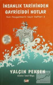 İnsanlık Tarihinden Gayriciddi Notlar
