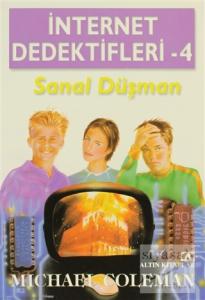 İnternet Dedektifleri  4  Sanal Düşman