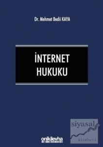 İnternet Hukuku (Ciltli)
