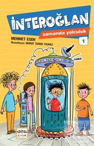 İnteroğlan - Zamanda Yolculuk 1