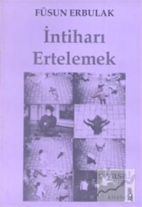 İntiharı Ertelemek