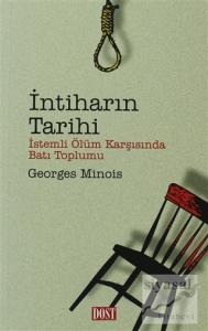 İntiharın Tarihi İstemli Ölüm Karşısında Batı Toplumu