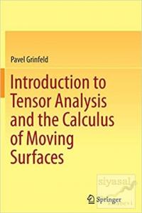 Introduction To Tensor Analysis And The Calculculus