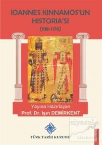 Ioannes Kinnamos'un Historia'sı (1118- 1176 )