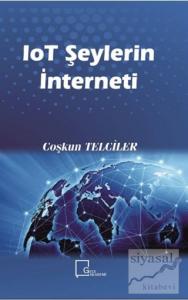 IoT Şeylerin İnterneti
