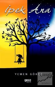 İpek Ana