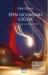 İpin Ucundaki Çığlık