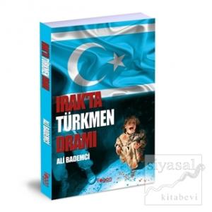 Irak'ta Türkmen Dramı