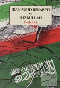 İran Suud Rekabeti ve Hizbullah