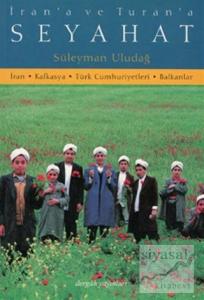 İran'a ve Turan'a Seyahat