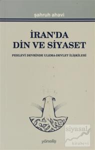 İran'da Din ve Siyaset