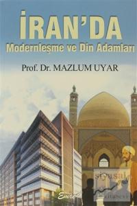 İran'da Modernleşme ve Din Adamları