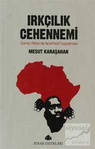 Irkçılık Cehennemi