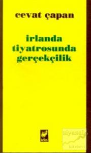 İrlanda Tiyatrosunda Gerçekçilik