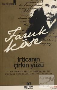 İrticanın Çirkin Yüzü