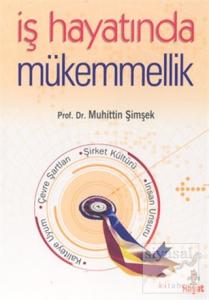 İş Hayatında Mükemmellik