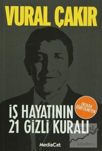 İş Hayatının 21 Gizli Kuralı