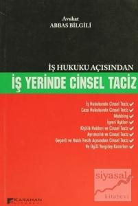 İş Hukuku Açısından İş Yerinde Cinsel Taciz