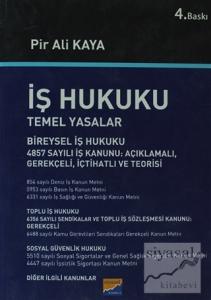 İş Hukuku - Temel Yasalar