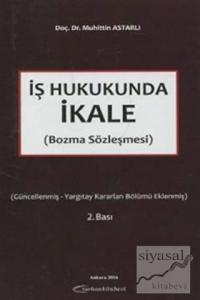 İş Hukukunda İkale