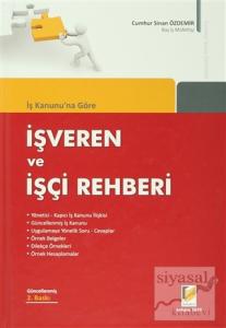 İş Kanunu'na Göre İşveren ve İşçi Rehberi (Ciltli)