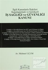 İş Sağlığı ve Güvenliği Kanunu