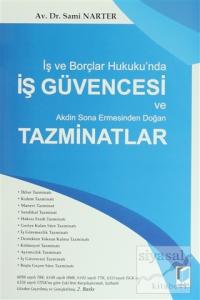 İş ve Borçlar Hukuku'nda İş Güvencesi ve Akdin Sona Ermesinden Doğan Tazminatlar