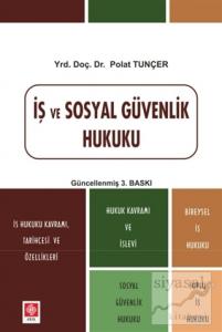 İş ve Sosyal Güvenlik Hukuku
