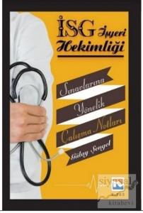 İş Yeri Hekimliği Sınavlarına Yönelik Çalışma Notları