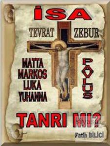 İsa Tanrı mı?