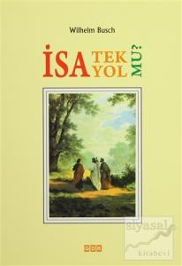 İsa Tek Yol Mu?
